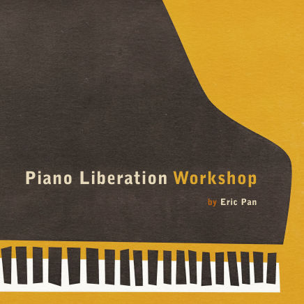 Illustrated graphic of grand piano with text that reads: Piano Liberation Workshop by Eric Pan